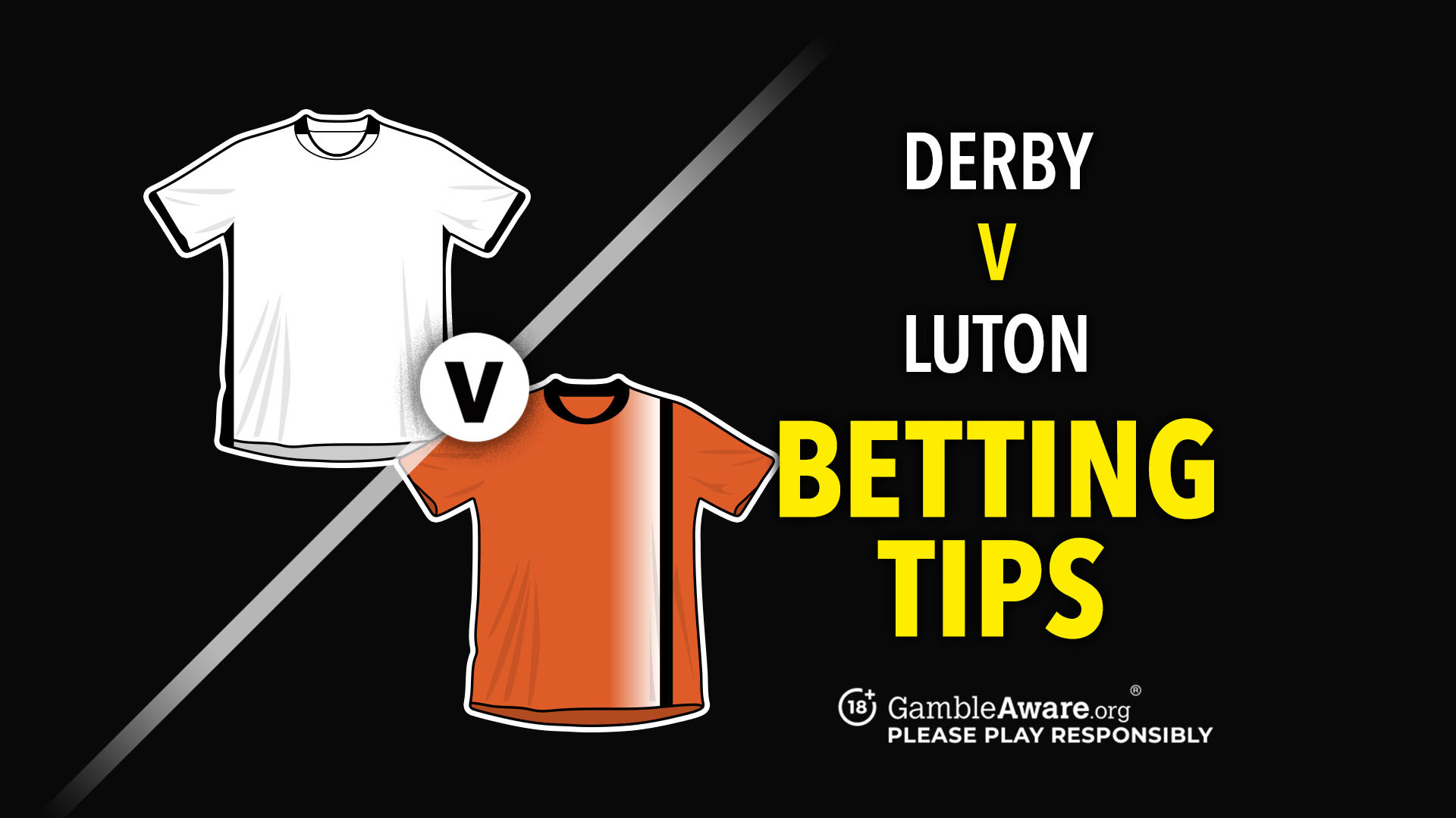 Derby v Luton prediction, betting tips, odds and bet builder