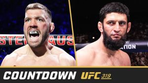 UFC 319 Countdown: Dricus Du Plessis vs. Khamzat Chimaev