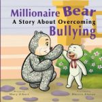 Author Mary Albert Will Sign Copies of Her Book “Millionaire Bear” at the Upcoming Book Fest at Printers Row