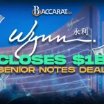 Wynn Macau Finalizes $1 Billion Senior Notes Offering