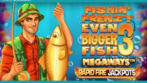 Blueprint Gaming casts the net wider with Fishin’ Frenzy Even Bigger Fish 3 Megaways™ Rapid Fire Jackpots