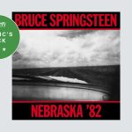 Bruce Springsteen’s ‘Nebraska ’82’ Offers a Highly Rewarding Trip Down Some Highways Not Taken: Album Review