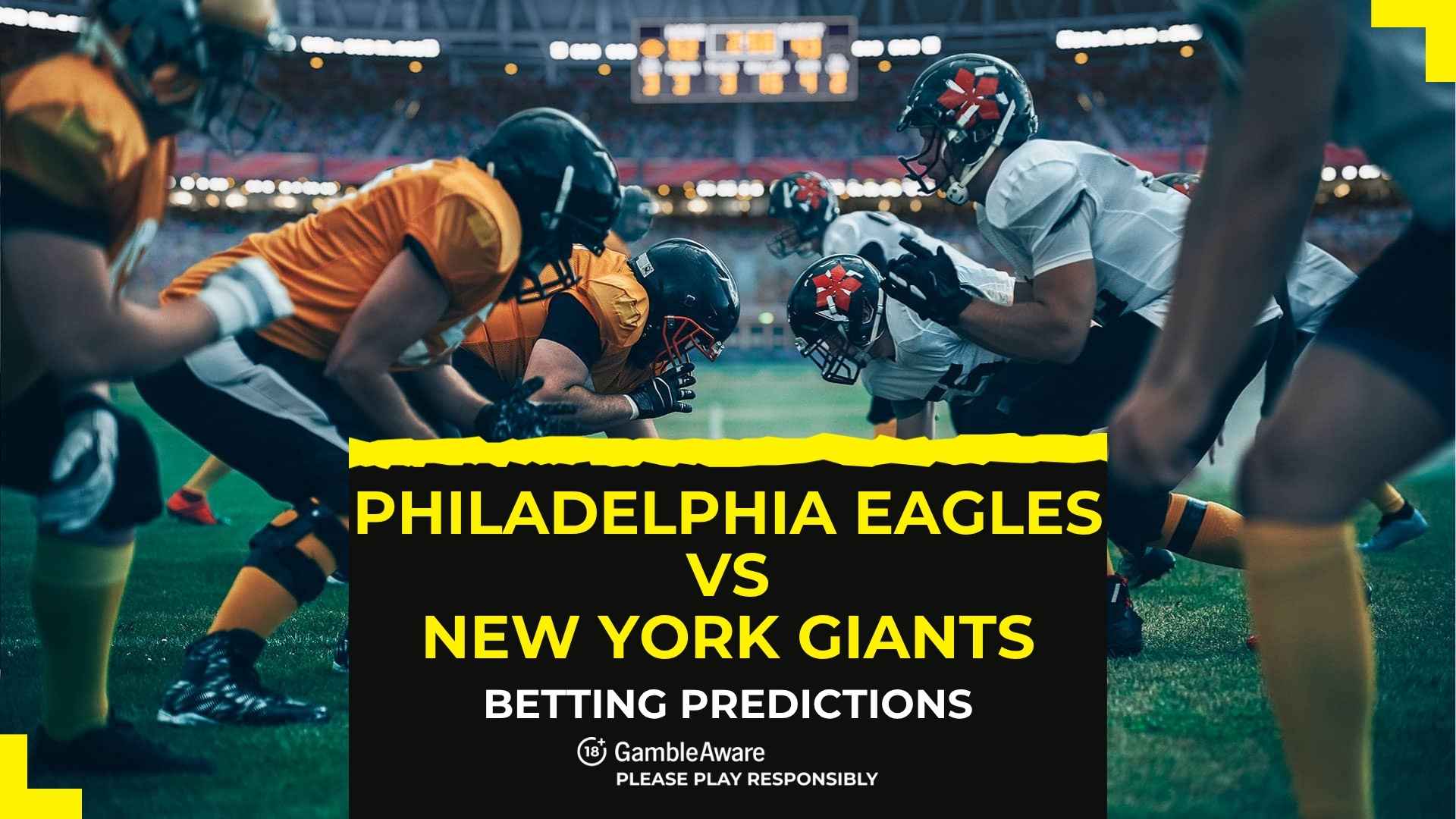 Philadelphia Eagles vs New York Giants odds, predictions and betting tips – Eagles expect to avenge TNF loss two weeks ago