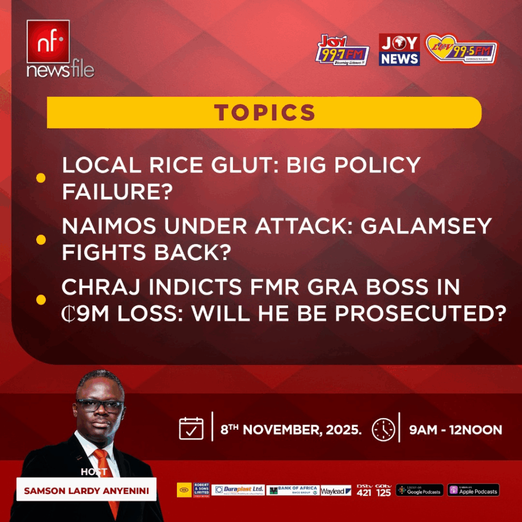 Newsfile to probe local rice glut, NAIMOS attack and CHRAJ’s GH₵9m indictment of ex-GRA boss