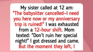 I Refuse to Drop Everything to Be My Sister’s Free Babysitter